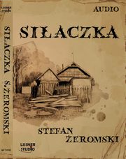 Siaczka, Stefan eromski