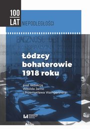 dzcy bohaterowie 1918 roku, 