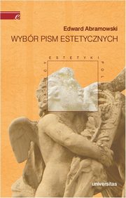 Wybr pism estetycznych, Edward Abramowski