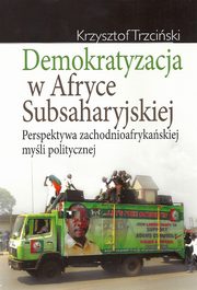 Demokratyzacja w Afryce Subsaharyjskiej, Krzysztof Trzciski