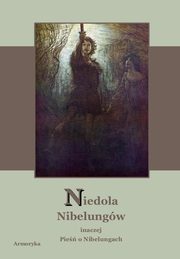 Niedola Nibelungw inaczej Pie o Nibelungach czyli Das Nibelungenlied, Nieznany