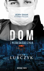 Dom z niebieskiego szka, Anna Lubczyk