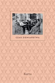Czas ziemiastwa, Opracowanie zbiorowe