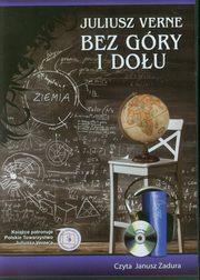 Bez gry i dou, Juliusz Verne