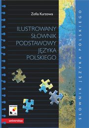 ksiazka tytu: Ilustrowany sownik podstawowy jzyka polskiego autor: Zofia Kurzowa