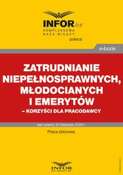 Zatrudnianie niepenosprawnych, modocianych i emerytw korzyci dla pracodawcy, Praca zbiorowa