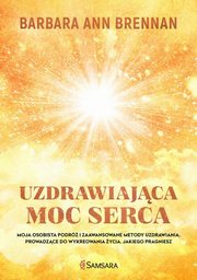 Uzdrawiajca moc serca, Barbara Ann Brennan