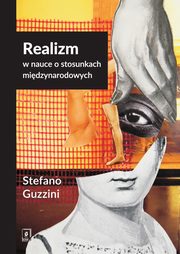 Realizm w nauce o stosunkach midzynarodowych, Stefano Guzzini