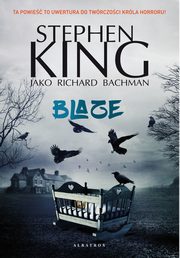 ksiazka tytu: BLAZE autor: Stephen King