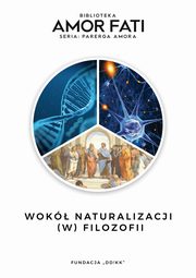 Wok naturalizacji (w) filozofii, 