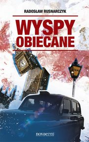 Wyspy obiecane, Radosaw Rusnarczyk