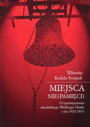 Miejsca (nie)pamici, Wiktoria Kudela-witek