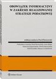 Obowizek informacyjny w zakresie realizowanej strategii podatkowej, Rafa Kowalski, Pawe Borszowski, Mateusz Lewandowski, Artur Halasz, Katarzyna Kopyciaska, Marek Kopyciaski, Dobrosawa Antonw