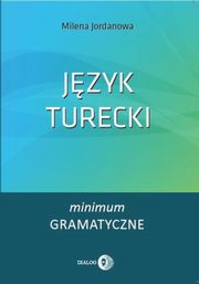 ksiazka tytu: Jzyk turecki autor: Milena Jordanowa