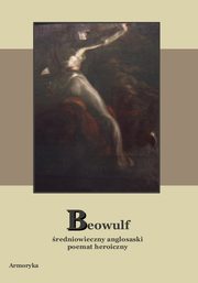 Beowulf, Nieznany