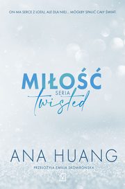 Mio. Seria Twisted, Ana Huang