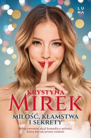 Mio, kamstwa i sekrety, Krystyna Mirek