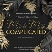 Mr & Mrs Complicated (wznowienie), Joanna Balicka