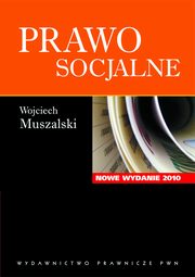 Prawo socjalne, Wojciech Muszalski