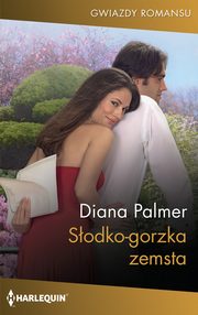 Sodko-gorzka zemsta, Diana Palmer