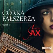 Crka faszerza. Tom 1, Joanna Jax