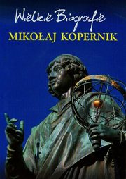 Mikoaj Kopernik. Wielkie Biografie, Marcin Pietruszewski