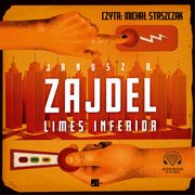 Limes Inferior, Janusz Andrzej Zajdel