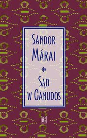 Sd w Canudos, Sandor Marai