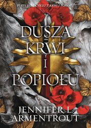 Dusza krwi i popiou, Jennifer L. Armentrout