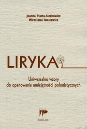 Liryka, Joanna Piasta-Siechowicz, Mirosawa Iwasiewicz