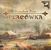 ksiazka tytu: Placwka autor: Bolesaw Prus