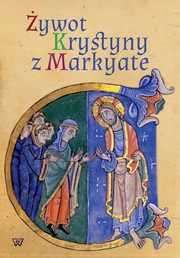 ywot Krystyny z Markyate, Anna Gusiuk