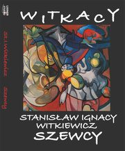 Szewcy, Stanisaw Ignacy Witkiewicz