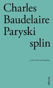 Paryski splin, Charles Baudelaire