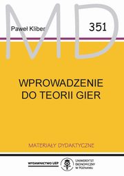 Wprowadzenie do teorii gier, Pawe Kliber