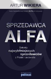 ksiazka tytu: Sprzedawca ALFA autor: Artur Wikiera