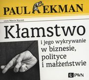 ksiazka tytu: Kamstwo i jego wykrywanie w biznesie, polityce i maestwie autor: Paul Ekman