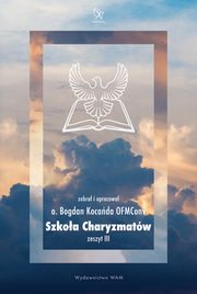 Szkoa Charyzmatw, Bogdan Kocada OFMConv