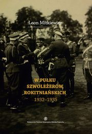 W Puku Szwoleerw Rokitniaskich (1932-1935), Leon Mitkiewicz