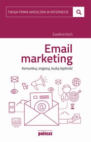 Email marketing, Ewelina Koch