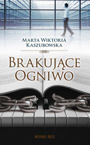 ksiazka tytu: Brakujce ogniwo autor: Marta Wiktoria Kaszubowska