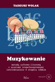 Muzykowanie, Tadeusz Wolak