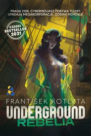 Underground. Rebelia, Frantiek Kotleta