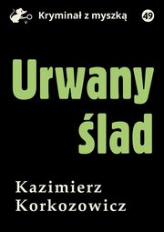 Urwany lad, Kazimierz Korkozowicz