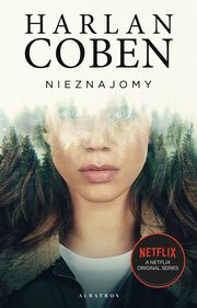 ksiazka tytu: Nieznajomy autor: Harlan Coben