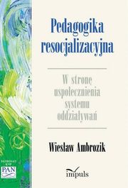Pedagogika resocjalizacyjna, Marek Konopczyski