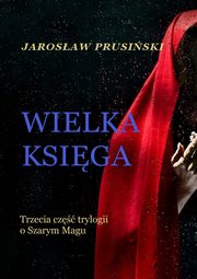 Wielka ksiga, Jarosaw Prusiski