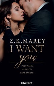 I want you, Z.k. Marey