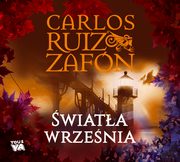 wiata wrzenia, Carlos Ruis Zafon