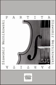 Partita, Sawomir Wernikowski